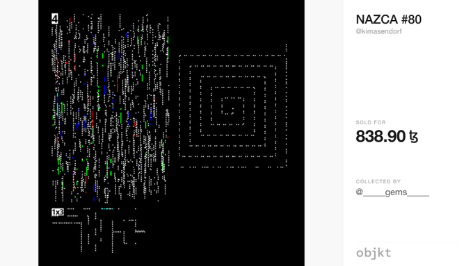 An NFT listing titled 'NAZCA #80' by @kimasendorf, displaying abstract code-like text and geometric patterns, sold for 838.90 Ξ (Ethereum) and collected by @___gems___ on the objkt platform.