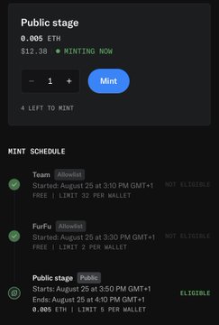 A dark-themed NFT minting page shows a 'Public stage' priced at 0.005 ETH with $12.38 raised and 4 left to mint, alongside a mint schedule for Team, ForFu, and Public stages starting August 25 at 3:50 PM GMT+1.