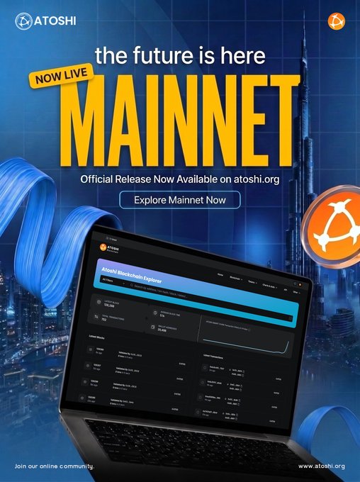 A promotional graphic for ATOSHI announcing "the future is here" with "MAINNET NOW LIVE" displayed prominently in yellow text against a blue cityscape background, featuring a laptop screen showing the ATOSHI Blockchain Explorer interface. The design includes the ATOSHI logo, a call-to-action button reading "Explore Mainnet Now," and directs users to atoshi.org, reinforcing the official mainnet release announcement.