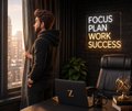 A motivational poster displays the text 'FOCUS ON YOUR WORK SUCCESS' next to a figure looking out a window.