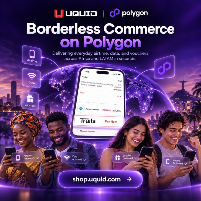 An advertisement for 'Uquid' and 'Polygon' promoting 'Borderless Commerce on Polygon' for delivering airtime, data, and vouchers across Africa and LATAM, with the URL shop.uquid.com.