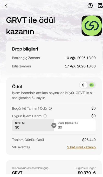 A Turkish-language mobile app screen titled 'GRVT ile ödül kazanın' showing drop details with start and end dates of August 10-17, 2026, and a daily reward total of $26.440.