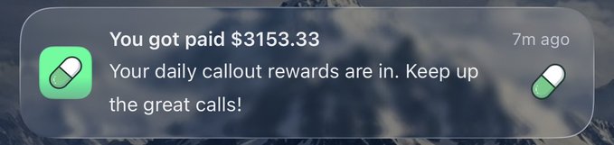 A smartphone notification shows a $3,153.33 payment from a pill-icon app, stating "Your daily callout rewards are in. Keep up the great calls!" The notification illustrates the poster's claim about earning daily income through coin callouts on the pumpfun app.