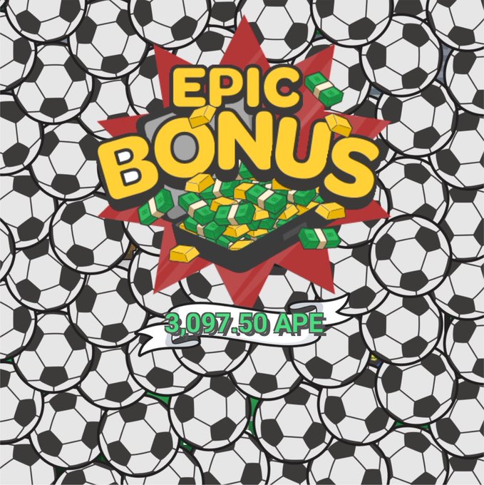 A promotional graphic with 'EPIC BONUS' text over a treasure chest filled with cash, set against a background of soccer balls, with '3,097.50 APE' displayed below.