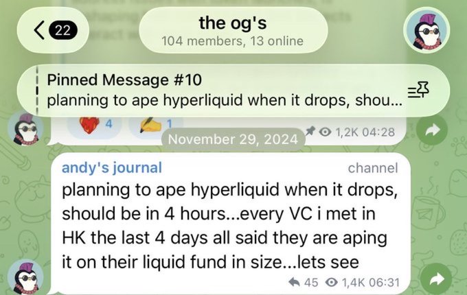 A Telegram group chat titled "the og's" (104 members) features a pinned message from "andy's journal" dated November 29, 2024, stating plans to "ape hyperliquid" when it drops, noting that every VC he met in HK over the last 4 days said they were buying it on their liquid funds. The image complements the post by showing the original signal that anticipated HYPE's launch, expressing gratitude toward "Jeff" while lamenting the difficulty of holding through rapid repricing.
