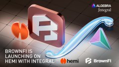 A 3D-rendered announcement graphic for 'BROWNFI' launching on HEMI with Integral and Algebra logos visible.