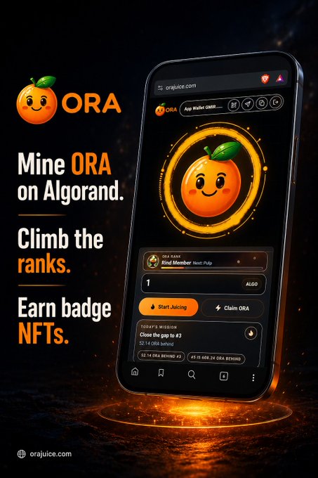 An advertisement for ORA features an orange mascot and a smartphone displaying the orajuce.com interface, with text reading "Mine ORA on Algorand. Climb the ranks. Earn badge NFTs."