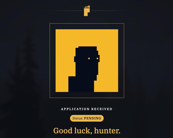 A dark-themed graphic with a pixelated silhouette face on a yellow background, reading 'APPLICATION RECEIVED - Status: PENDING - Good luck, hunter.'