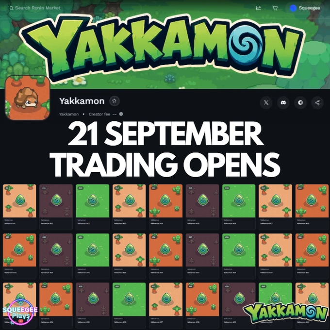 A promotional graphic for "Yakkamon" announcing that "21 SEPTEMBER TRADING OPENS" on Ronin Market, featuring a grid of colorful egg NFTs set against the game's branded artwork with the "Squeegee Plays" logo and "Yakkamon" title visible. The image visually previews the egg collection that will be available for buying, selling, or holding, leading up to the Grand Egg Reveal on October 14th.
