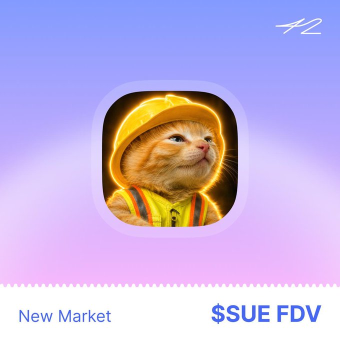 The image shows a stylized app icon featuring an orange tabby cat wearing a yellow hard hat and high-visibility safety vest (fitting the "Sue" construction-worker theme), displayed above the text "New Market" and "$SUE FDV" on a purple gradient background, with the "42" logo in the top right corner—promoting the newly listed SUE token event on 42space within Binance Wallet.