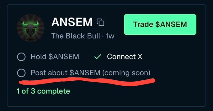 A task interface for the token '$ANSEM' (The Black Bull), showing a 'Trade $ANSEM' button and three tasks (Hold $ANSEM, Connect X, Post about $ANSEM), with '1 of 3 complete' displayed in green.