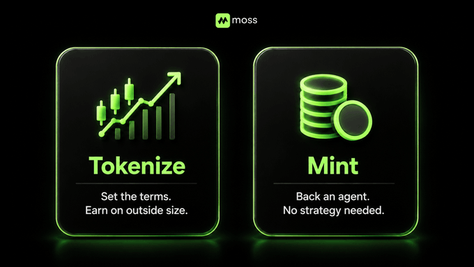A Moss marketing image featuring two glowing green tiles: 'Tokenize - Set the terms. Earn on outside size.' and 'Mint - Back an agent. No strategy needed.'