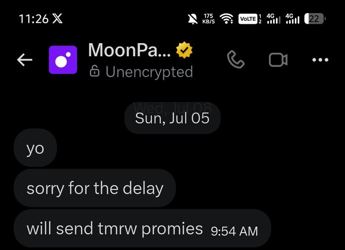 A text message screenshot from 'MoonPa...' (Unencrypted) saying 'yo / sorry for the delay / will send tmrw promises' sent at 9:54 AM on Sunday, July 5th.