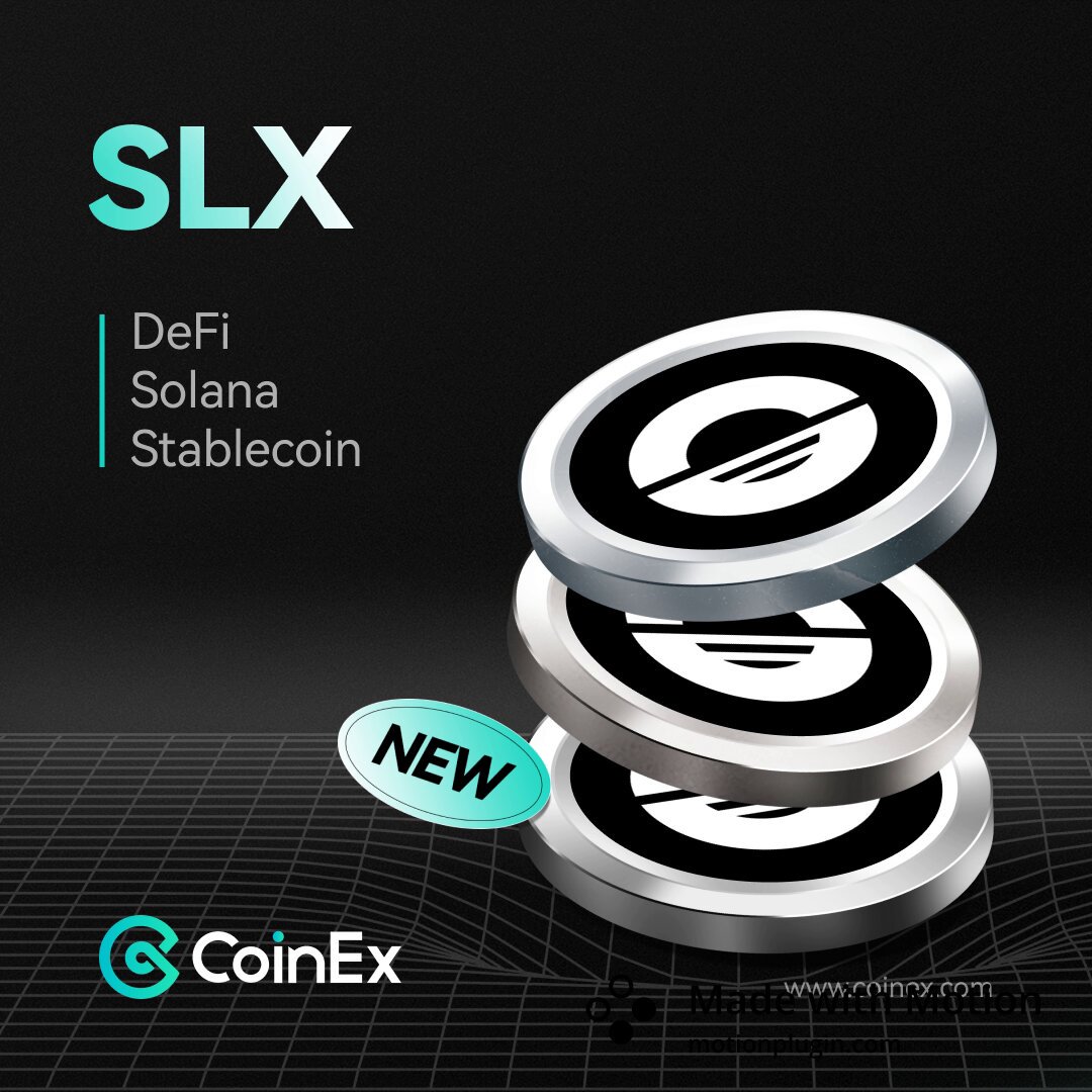 The image features a stack of coins with the text "New Listing" written above them. The coins are silver and black, and they appear to be part of a trading pair. Below the coins, there's a description that reads "SLX Trading Pair: DeFi Solana Stablecoin". The post also mentions that the coins were listed on CoinEx, which is an exchange for trading digital assets like cryptocurrencies.