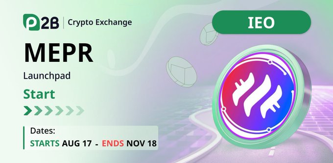 A P2B Crypto Exchange promotional banner for an MEPR Launchpad IEO event, running from August 17 to November 18.
