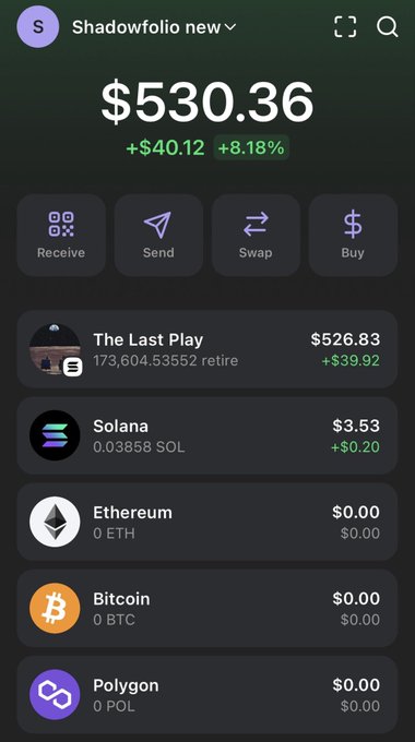 A cryptocurrency wallet interface showing a portfolio called 'Shadowfolio new' with a total balance of $530.36 (+$40.12, +8.18%), displaying holdings including 'The Last Play' (173,604.53552 retire) at $526.83, Solana (0.03858 SOL) at $3.53, and empty balances for Ethereum, Bitcoin, and Polygon.