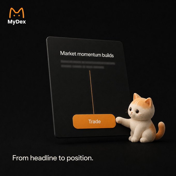 A sleek dark promotional graphic for MyDex features a cute 3D orange-and-white cat pressing a "Trade" button, with the headline "Market momentum builds" and the tagline "From headline to position." The MyDex logo appears in the top-left corner, tying the image to the giveaway announcement with @MyDexAI.