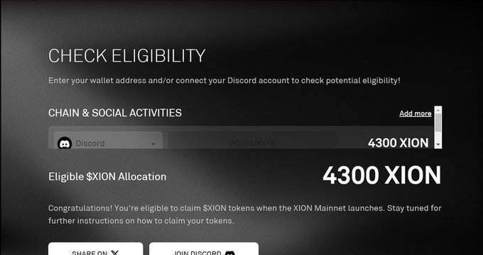 An eligibility check screen showing 4300 XION allocation based on chain and social activities including Discord, for the XION Mainnet token claim.