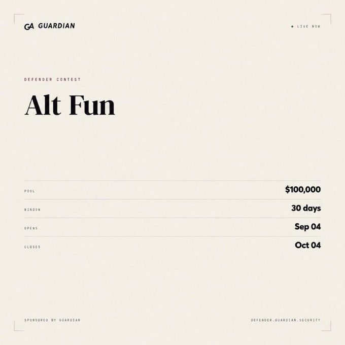 A minimalist webpage from GUARDIAN titled 'Alt Fun' - a DEFENDER CONTEST with a prize pool of $100,000, running for 30 days, opening September 4th and closing October 4th, sponsored by GUARDIAN.