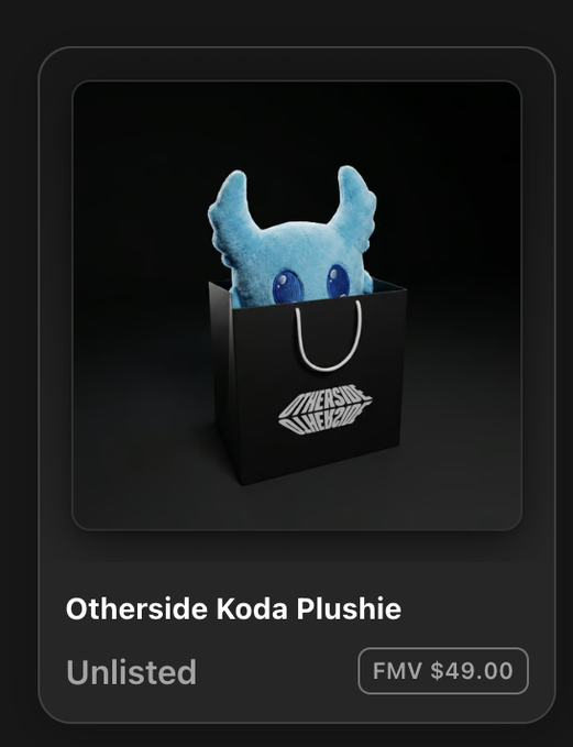 A product card for an 'Otherside Koda Plushie' shown as a blue creature in a black shopping bag, marked as 'Unlisted' with an FMV of $49.00.