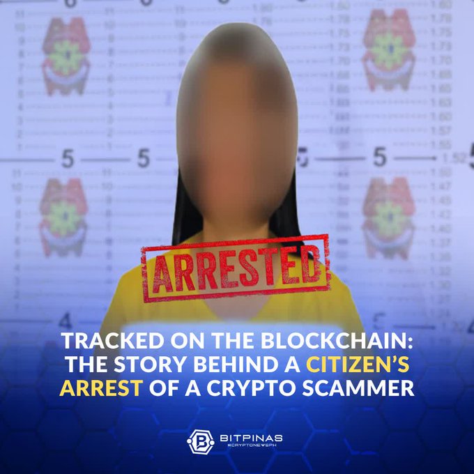 Bitpinas news graphic with an 'ARRESTED' stamp, titled 'TRACKED ON THE BLOCKCHAIN: THE STORY BEHIND A CITIZEN'S ARREST OF A CRYPTO SCAMMER', featuring a blurred face over a blurred document background.