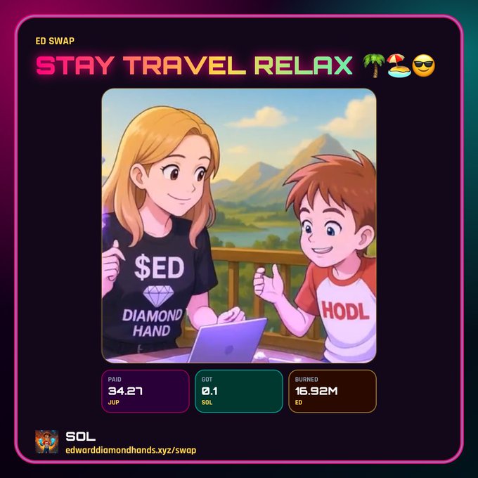 A neon-styled crypto token swap interface for 'ED SWAP' with the tagline 'STAY TRAVEL RELAX' and an illustration of a mother and son wearing shirts reading '$ED DIAMOND HAND' and 'HODL', showing paid 34.27 JUP, got 0.1 SOL, and burned 16.92M ED at edwarddiamondhands.xyz/swap.