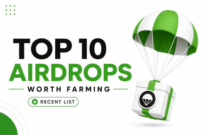 A promotional graphic featuring a green and white parachute delivering a delivery box with bold text reading "TOP 10 AIRDROPS WORTH FARMING" and a "RECENT LIST" badge, visually representing the curated list of airdrop opportunities like Continuum, Flop Testnet, Orbinum, and TermiX mentioned in the post.