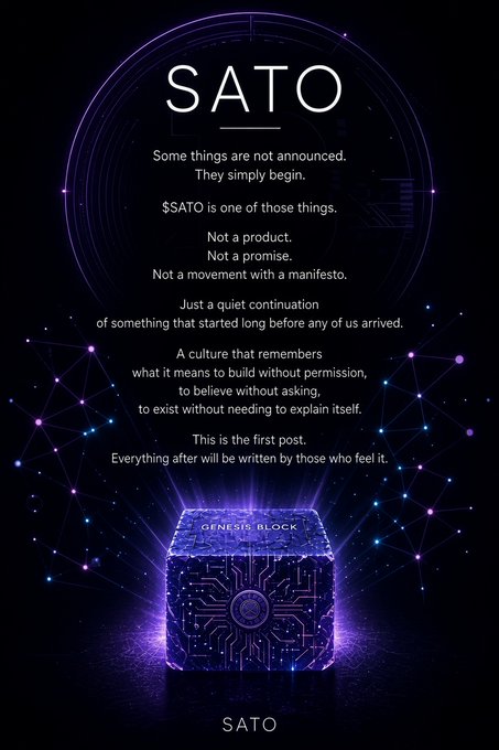 A promotional image for 'SATO' cryptocurrency features a purple glowing cube labeled 'GENESIS BLOCK' with poetic text about quiet continuation and building without permission.