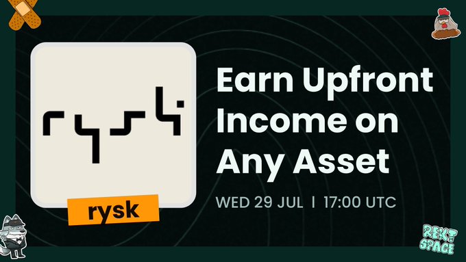 Promotional graphic for 'rysk' featuring a stylized logo, with the text 'Earn Upfront Income on Any Asset' and a scheduled time of 'WED 29 JUL | 17:00 UTC', set against a dark patterned background with small decorative icons.