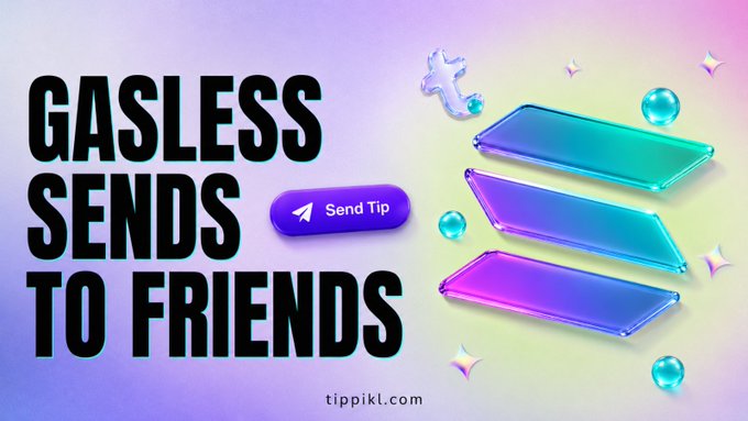 A promotional graphic for tippikl.com reading 'GASLESS SENDS TO FRIENDS' with a 'Send Tip' button and 3D graphics of colorful glass bars and bubbles on a pastel gradient background.