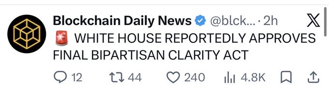 A tweet from Blockchain Daily News (@blckchain daily news) announces "WHITE HOUSE REPORTEDLY APPROVES FINAL BIPARTISAN CLARITY ACT" with 44 retweets and 4.8K views. This is a fabricated screenshot pairing a fake crypto-policy headline with a separate comment, illustrating how misleading screenshots are often shared on social media.