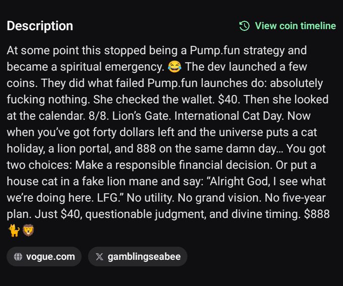 A Pump.fun coin description humorously recounts how a developer with just $40 launched a coin on 8/8 (Lion's Gate/International Cat Day), interpreting the alignment of $40 and 888 as a divine sign to meme it—tying directly to the "$GateCat" token posted alongside.