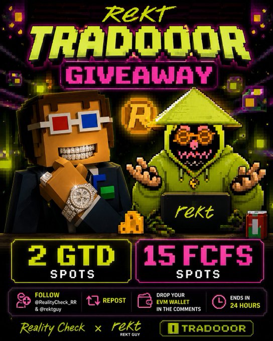 Pixelated promotional graphic for the "Rekt Tradooor Giveaway" featuring a 3D glasses-wearing character and a green hooded rektguy at a laptop, advertising 2 GTD and 15 FCFS spots with entry rules (follow @RealityCheck_RR & @rektguy, repost, and drop EVM wallet in comments) ending in 24 hours.