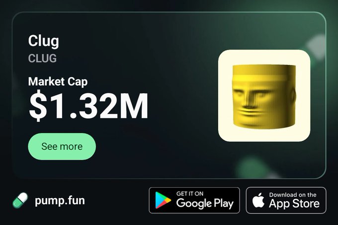 A promotional graphic for the cryptocurrency token 'Clug' (CLUG) showing a market cap of $1.32M on the pump.fun platform, featuring a 3D golden Moai head icon.