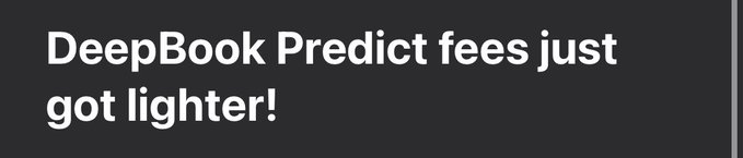 A dark gray graphic with white bold text reading 'DeepBook Predict fees just got lighter!'