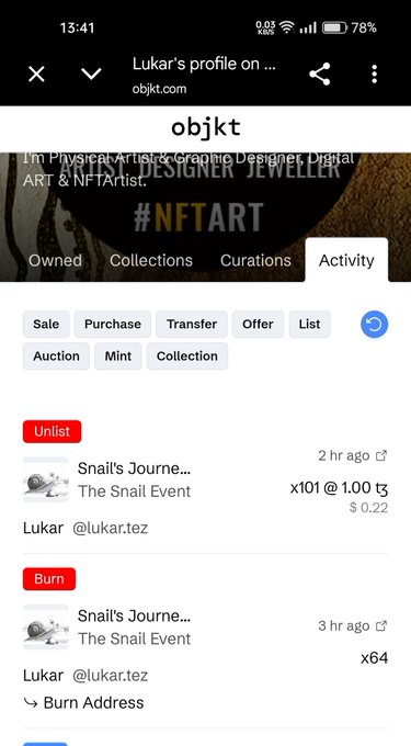 A mobile screenshot of the objkt.com profile for 'objkt', showing activity including an 'Unlist' of 'Snail's Journe...' by Lukar (@lukar.tez) for x101 at 1.00 tz ($0.22) and a 'Burn' listing.