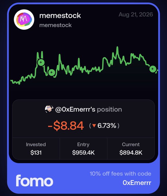 A Fomo app portfolio update for "memestock" dated Aug 21, 2026, showing @0xEmerrr down $8.84 (6.73%) with an entry of $959.4K and current value $894.8K—perfectly illustrating the poster's frustration about buying in right as the price dipped.