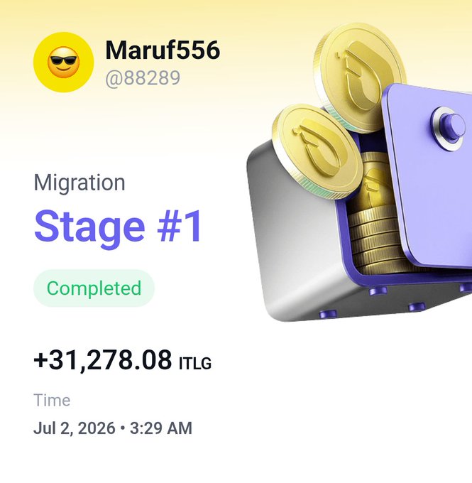 A digital interface screenshot for user 'Maruf556 @88289' showing 'Migration Stage #1' as 'Completed' with a reward of '+31,278.08 ITLG' dated 'Jul 2, 2026 • 3:29 AM', alongside a 3D illustration of gold coins in a safe.