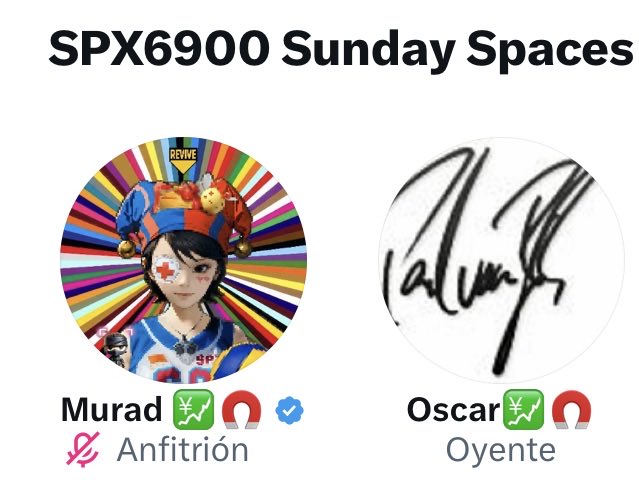 A Twitter Spaces promotional graphic titled 'SPX6900 Sunday Spaces' featuring two avatars labeled 'Murad' (Anfitrión/Host) and 'Oscar' (Oyente/Listener).