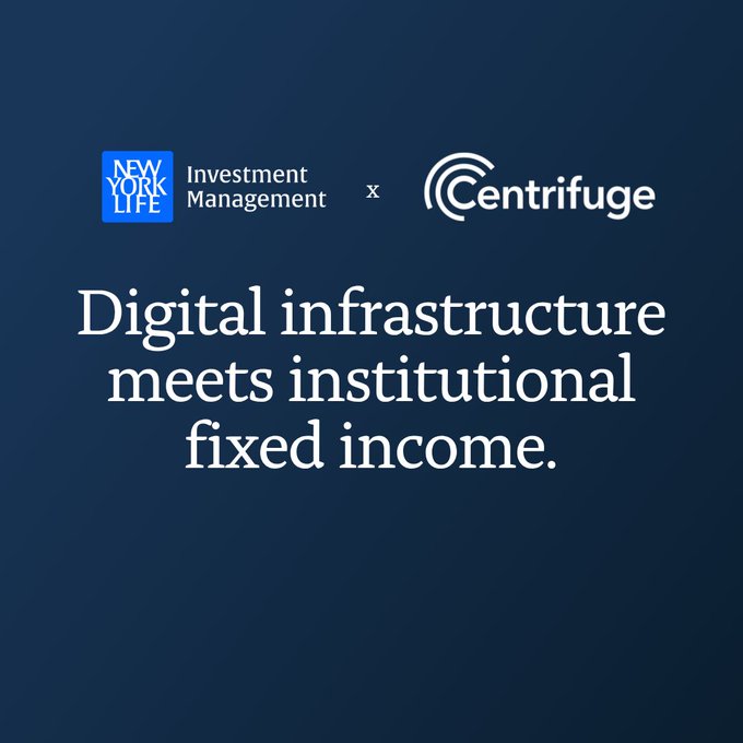 A partnership announcement between New York Life Investment Management and Centrifuge titled 'Digital infrastructure meets institutional fixed income.'