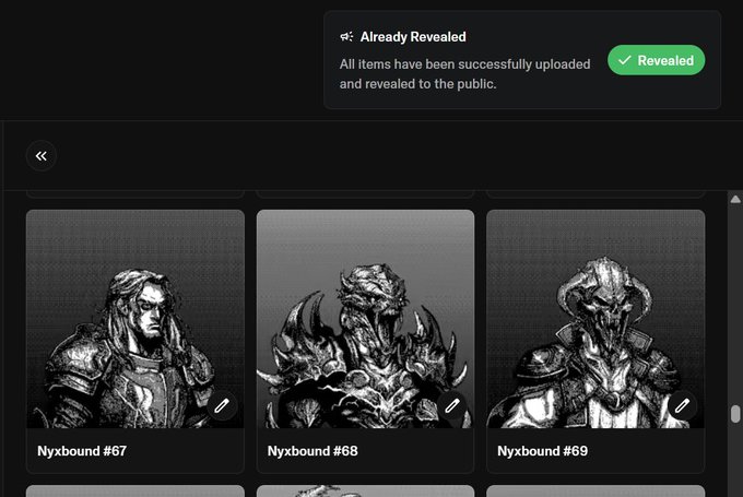 Screenshot of an NFT gallery showing 'Nyxbound #'67, '#68, and '#69' artwork cards, with a notification stating 'All items have been successfully uploaded and revealed to the public.'