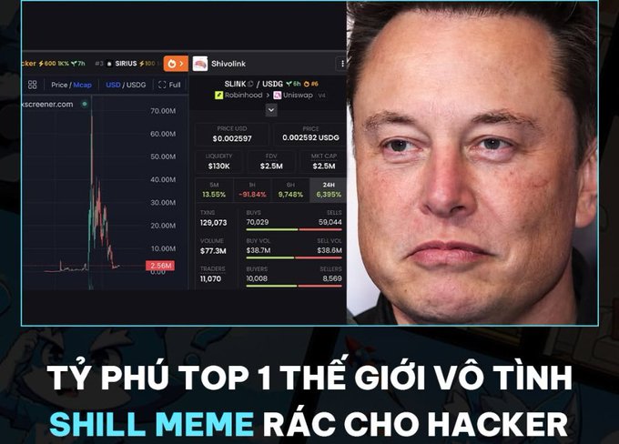 A graphic featuring his portrait, a chart showing the SLINK/USDT cryptocurrency token with a price of $0.002592, and Vietnamese text reading 'TỶ PHÚ TOP 1 THẾ GIỚI VÔ TÌNH SHILL MEME RÁC CHO HACKER'.
