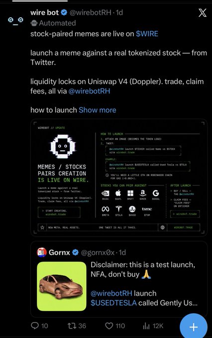 A screenshot of a tweet from "wire bot" (@wirebotRH) announcing that stock-paired memes are live on $WIRE, with instructions for launching memes against real tokenized stocks via Twitter, liquidity locks on Uniswap V4 (Doppler), and trading/claiming fees, alongside a retweeted example from @gornx0x launching "$USEDTESLA" called "Gently Us..." as a test launch. The image illustrates the automated RWA token launch platform mentioned in the caption, showing how a user can tweet a launch command directly to the bot to create meme-stock pairs.