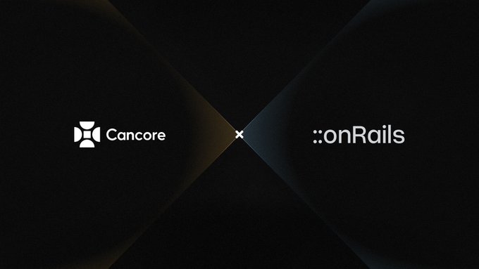A dark promotional graphic features the Cancore logo on the left and the "::onRails" logo on the right, separated by a small "x" symbol in the center, visually representing the partnership between the two companies to bring wrapped ETH (cETH) liquidity onto the Canton Network.