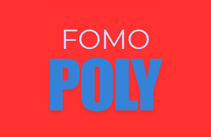A simple red graphic displays the words “FOMO” in white above “POLY” in large blue letters.