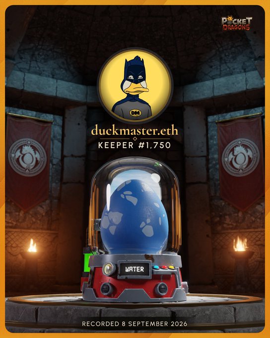 A 'Pocket Dragons' NFT card showing a blue water egg in a futuristic machine, with text reading 'duckmaster.eth', 'KEEPER #1,750', and 'RECORDED 8 SEPTEMBER 2026'.