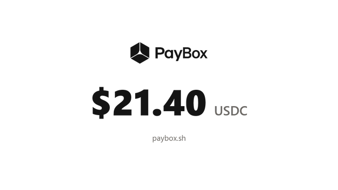 A clean PayBox receipt shows a payment of **$21.40 USDC**, with the "PayBox" logo and URL "paybox.sh" displayed on a white background, confirming the transaction referenced in the post.