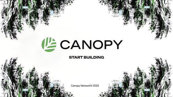 Canopy Network displays its green tree logo with the tagline 'START BUILDING' against a white background framed by stylized green foliage, with 'Canopy Network © 2025' at the bottom.
