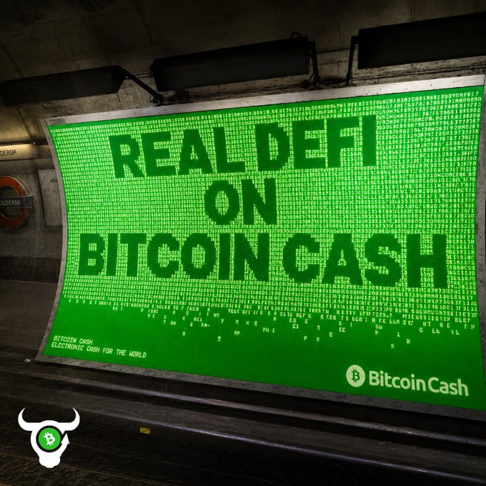 A large green billboard in a tunnel reads 'REAL DEFI ON BITCOIN CASH' with the Bitcoin Cash logo and tagline 'ELECTRONIC CASH FOR THE WORLD.'