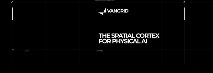 A black promotional graphic for VANGRID featuring the tagline 'THE SPATIAL CORTEX FOR PHYSICAL AI' centered in bold white text.